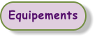 Equipements